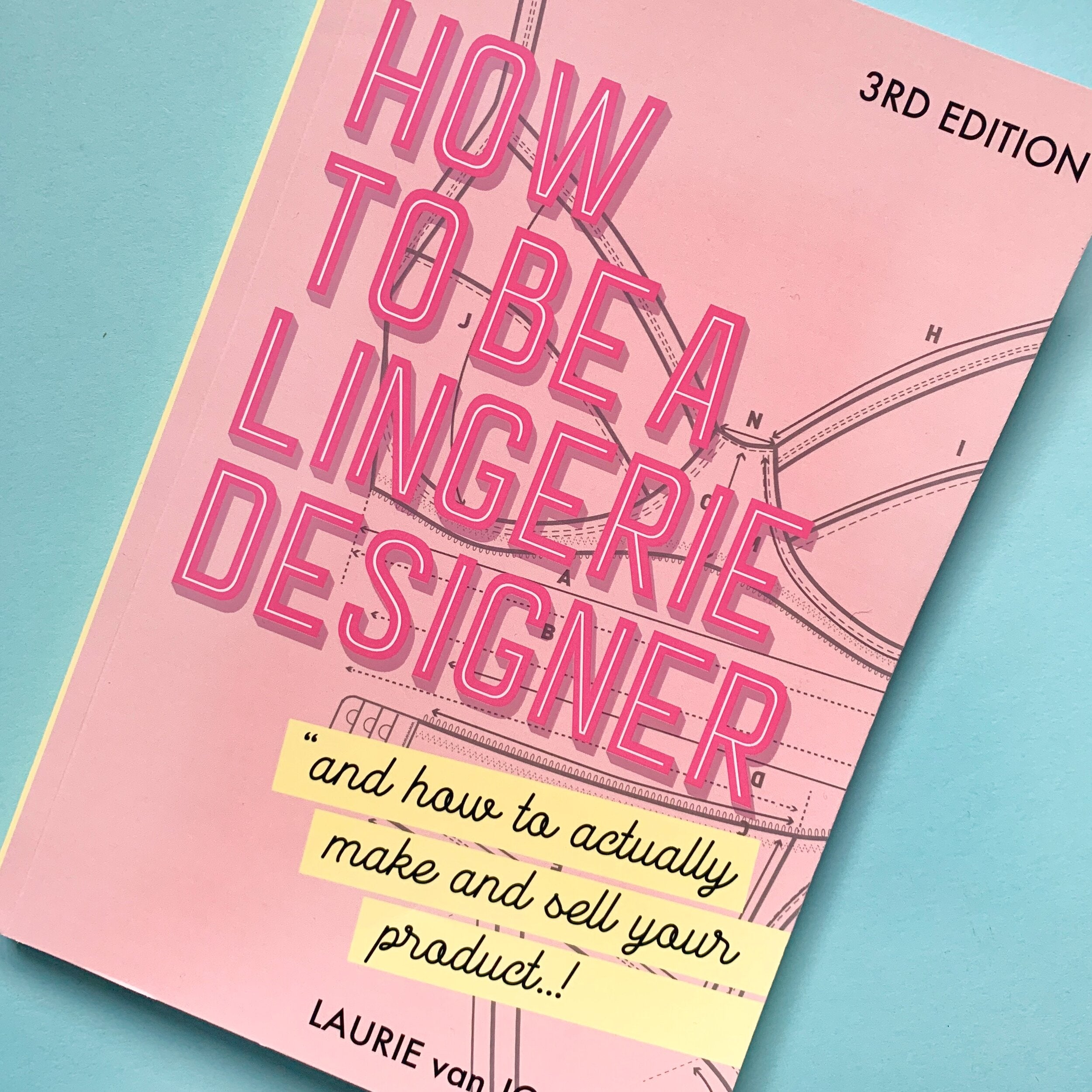 EBook: Van Jonsson Design- HOW TO BE A LINGERIE DESIGNER (and how to actually make and sell your product)