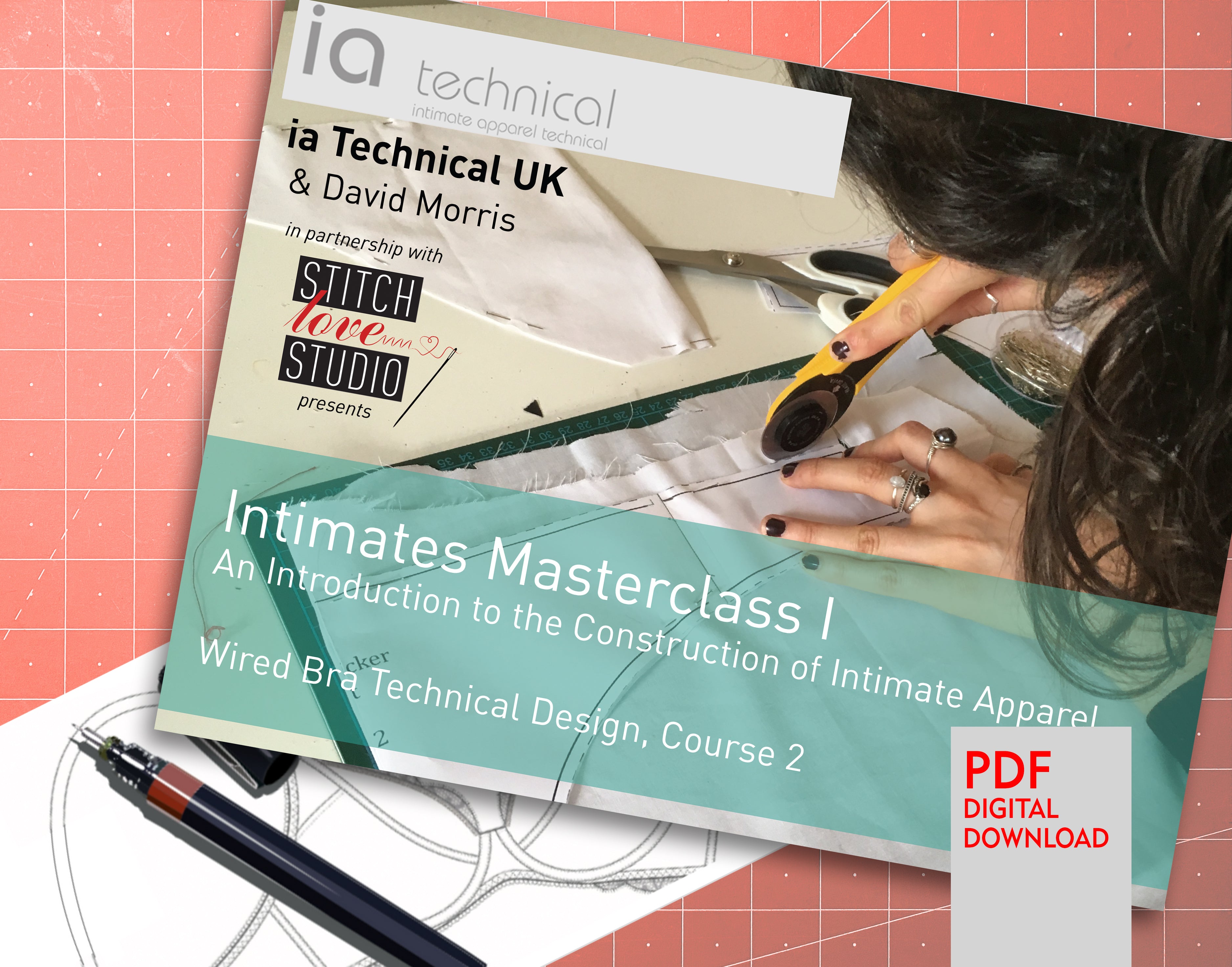 Intimates Masterclass I, Wired Bra Technical Design, Course 2 - Stitch Love Studio